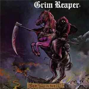 Grim Reaper - See You In Hell / For Demonstration Only FLAC