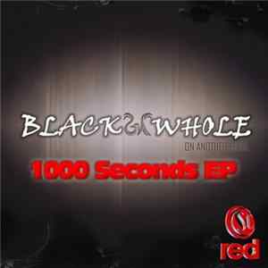 Blackwhole - 1000 Seconds EP FLAC
