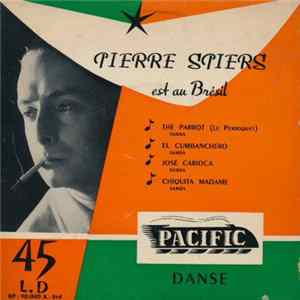 Pierre Spiers - Pierre Spiers Est Au Brésil FLAC