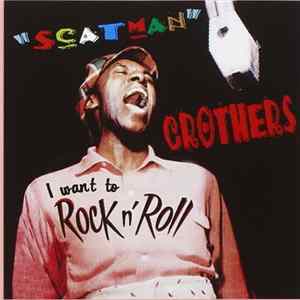 Scatman Crothers - I Want To Rock n' Roll FLAC