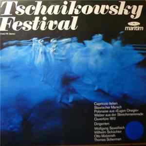 Peter Tschaikowsky - Tschaikowsky Festival FLAC