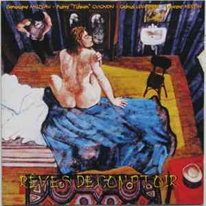 Dominique Muzeau, Pierre "Tiboum" Guignon, Gabriel Levasseur, Laurent Hestin - Rêves De Comptoir FLAC