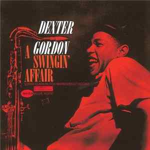 Dexter Gordon - A Swingin' Affair FLAC