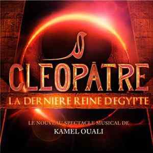 Various - Cleopâtre - La Dernière Reine D'Egypte FLAC