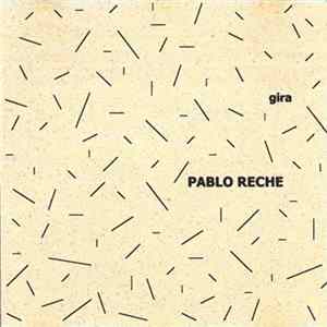 Pablo Reche - Gira FLAC