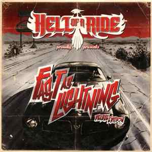 Hell Of A Ride - Fast As Lightning FLAC