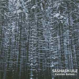 Sashash Ulz - Karelian Balsam FLAC
