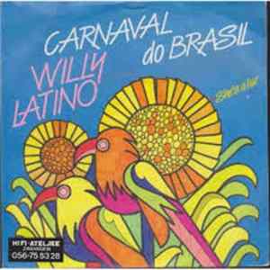 Willy Latino - Carnaval Do Brasil FLAC
