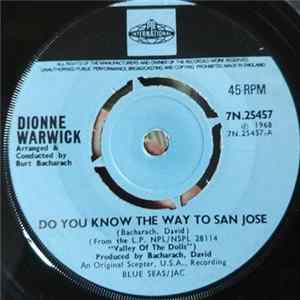 Dionne Warwick - Do You Know The Way To San Jose FLAC
