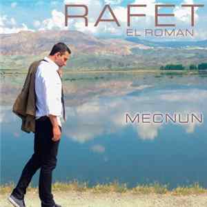 Rafet El Roman - Mecnun FLAC