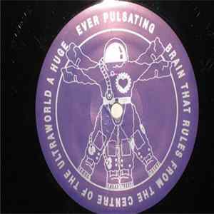 The Orb - A Huge Ever Growing Pulsating Brain That Rules From The Centre Of The Ultraworld FLAC