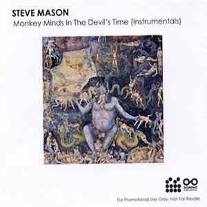 Steve Mason - Monkey Minds In The Devil's Time (Instrumentals) FLAC