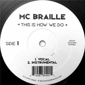 MC Braille - This Is How We Do / Beginning To End FLAC