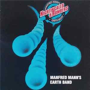 Manfred Mann's Earth Band - Nightingales & Bombers FLAC