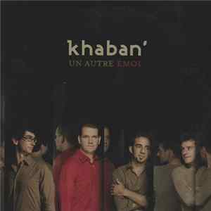Khaban' - Un Autre Emoi (promo) FLAC
