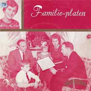 Ellen Loland, Vennneslatrioen - Familie-platen FLAC