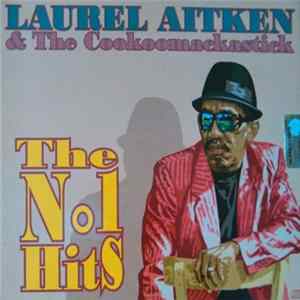 Laurel Aitken & The Cookoomackastick - The Very Last Concert And Studio Recordings FLAC
