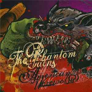 The Phantom Pains / American Werewolves - The Phantom Pains / American Werewolves FLAC