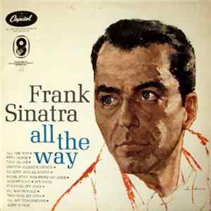 Frank Sinatra - All The Way FLAC