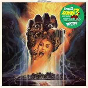 Stefano Mainetti / Clue In The Crew - Zombi 3 / Zombie Flesh Eaters 2 (Original Motion Picture Soundtrack) FLAC
