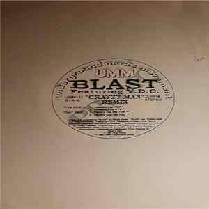 Blast - Crayzy Man (Remixes) FLAC
