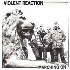 Violent Reaction - Marching On FLAC