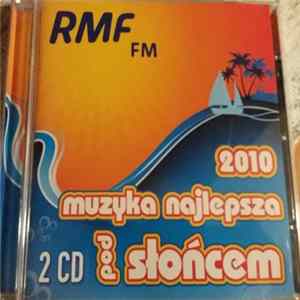 Various - RMF FM Muzyka Najlepsza Pod Słońcem 2010 FLAC
