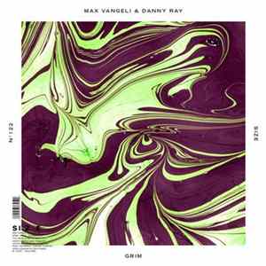 Max Vangeli & Danny Ray - Grim FLAC