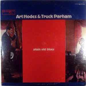 Art Hodes & Truck Parham - Plain Old Blues FLAC