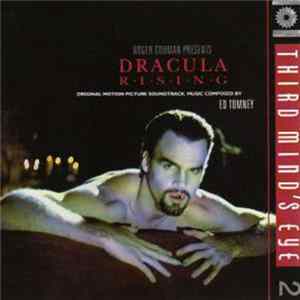 Ed Tomney - Roger Corman Presents Dracula Rising: Original Motion Picture Soundtrack FLAC