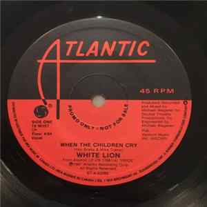White Lion - When The Children Cry / Lady Of The Valley FLAC