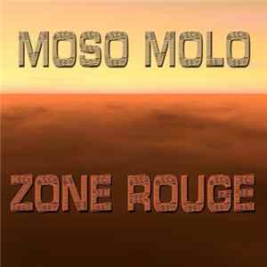 Moso Molo - Zone Rouge FLAC