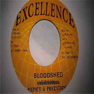 Carl Prezydent / Prince & Carl Prezydent - The Whole Of Me / Bloodshed FLAC