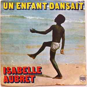 Isabelle Aubret - Un Enfant Dansait FLAC
