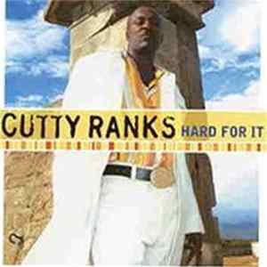 Cutty Ranks - Hard For It FLAC