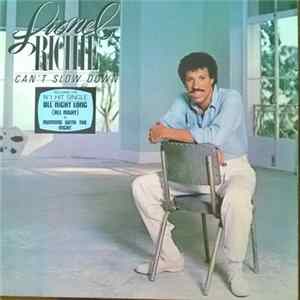 Lionel Richie - Can't Slow Down FLAC