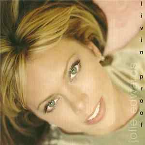 Jolie Edwards - Livin Proof FLAC