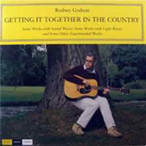 Rodney Graham - Getting It Together In The Country FLAC