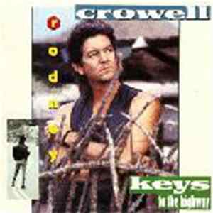 Rodney Crowell - Keys To The Highway FLAC
