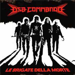 DSA Commando - Le Brigate Della Morte FLAC