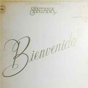 Santana - Bienvenido (Welcome) FLAC