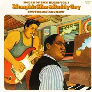 Memphis Slim & Buddy Guy - South Side Reunion FLAC
