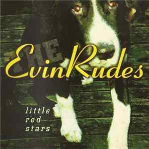 The Evinrudes - Little Red Stars FLAC