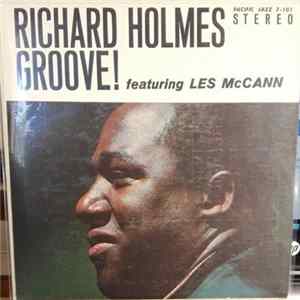 Richard "Groove" Holmes Featuring Les McCann - Groove! FLAC