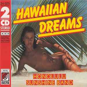 Honolulu Sunshine Band - Hawaiian Dreams FLAC