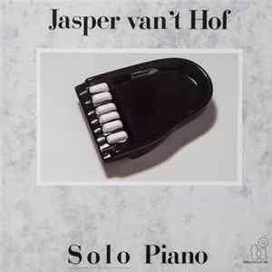 Jasper Van't Hof - Solo Piano FLAC
