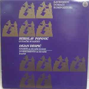 Berislav Popović / Dejan Despić - Gudački Kvartet / Vinjete / Divertimento FLAC