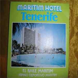 Maritim Hotel Tenerife - El Baile Maritim/Himno Deportivo Maritim FLAC