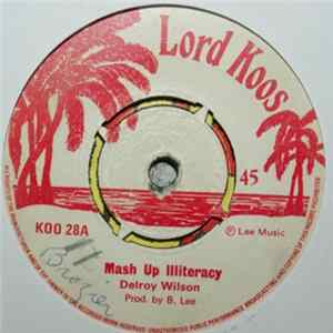 Delroy Wilson / Gregory Isaac - Mash Up Illiteracy / Baby I Need Your Loving FLAC