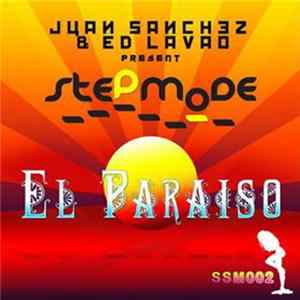 Step Mode - El Paraiso FLAC